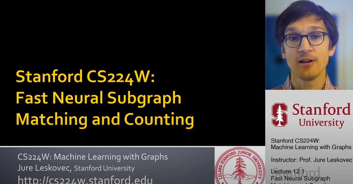 Machine Learning with Graphs | 2021 - Fast Neural Subgraph Matching & Counting